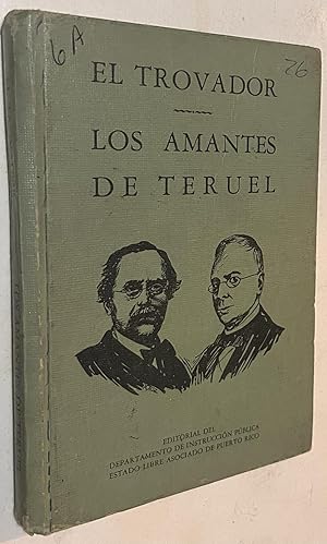 Imagen del vendedor de El Trovador y Los Amantes de Teruel a la venta por Once Upon A Time