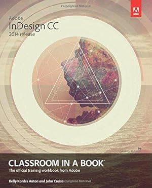 Imagen del vendedor de Adobe InDesign CC Classroom in a Book (2014 release) a la venta por WeBuyBooks