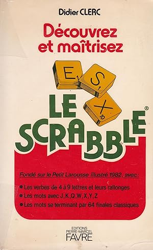 Seller image for Dcouvrez et matrisez les Scrabble for sale by Pare Yannick