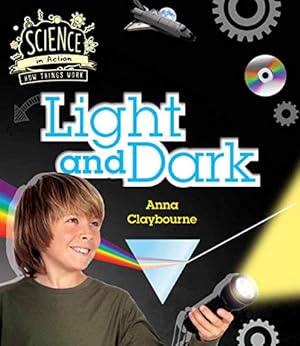 Immagine del venditore per How Things Work: Light and Dark (Science in Action) venduto da WeBuyBooks