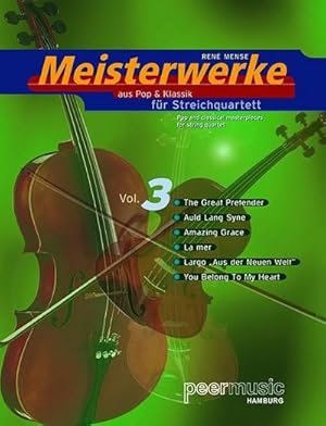 Bild des Verkufers fr Meisterwerke aus Pop und Klassik Band 3fr Streichquartett, Partitur zum Verkauf von Smartbuy