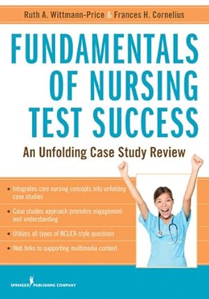 Image du vendeur pour Fundamentals of Nursing Test Success : Unfolding Case Study Review mis en vente par GreatBookPricesUK
