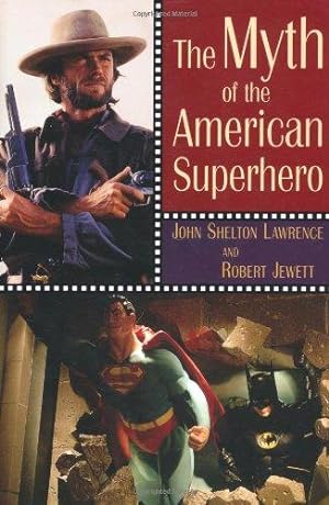 Imagen del vendedor de The Myth of the American Superhero a la venta por WeBuyBooks
