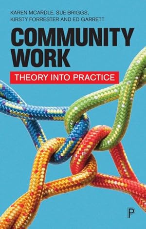 Imagen del vendedor de Community Work : Theory into Practice a la venta por GreatBookPricesUK