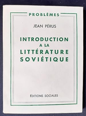 Imagen del vendedor de Introduction  la littrature sovitique. a la venta por Le Livre  Venir