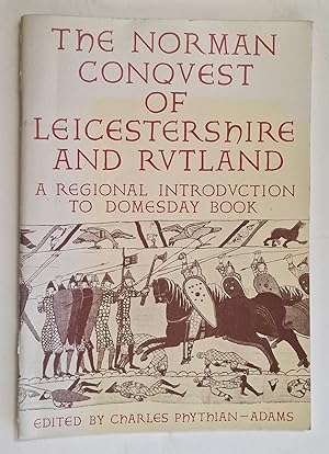 Seller image for The Norman Conquest of Leicestershire and Rutland for sale by Maynard & Bradley
