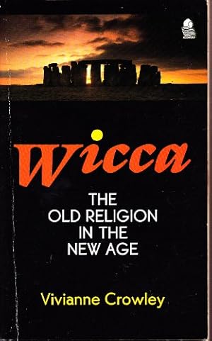 Imagen del vendedor de Wicca: The Old Religion in the New Age a la venta por WeBuyBooks