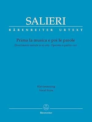 Bild des Verkufers fr Prima la musica e poi le parole, Klavierauszug : Divertimento teatrale in un atto. Operetta a quattro voci. Libretto von Giambattista Casti zum Verkauf von AHA-BUCH GmbH