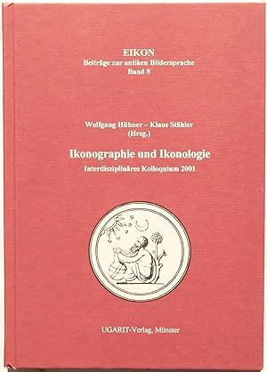 Ikonographie der Sternbilder. in: Ikonographie und Ikonologie : Interdisziplinäres Kolloquium 2001.