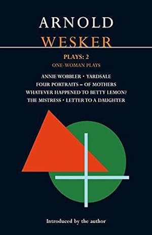 Immagine del venditore per Arnold Wesker Plays: v. 2 (Methuen Contemporary Dramatists) venduto da WeBuyBooks