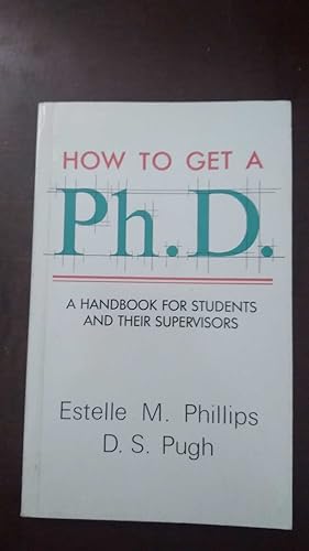 Seller image for How to Get a PhD: A Handbook for Students and Their Supervisors for sale by librisaggi