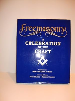 Bild des Verkufers fr Freemasonry: A Celebration of the Craft zum Verkauf von WeBuyBooks