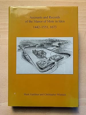 Immagine del venditore per Accounts and Records of the Manor of Mote in Iden, 1442-1551, 1673 (Sussex Record Society) venduto da Neo Books