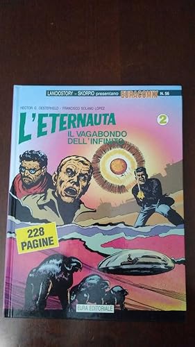 Seller image for L'Eternauta 2 - il vagabondo dell'infinito for sale by librisaggi
