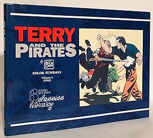Seller image for Terry and the Pirates. Color Sundays. Volume 6 (1940). for sale by Thomas Dorn, ABAA