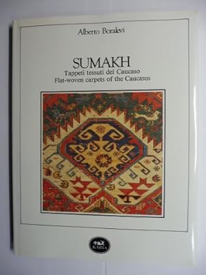 Seller image for SUMAKH - Tappeti tessuti del Caucaso / Flat-woven carpets of the Caucasus. ITALIAN / ENGLISH. for sale by Antiquariat am Ungererbad-Wilfrid Robin