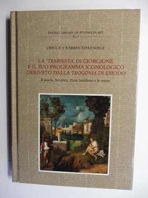 Bild des Verkufers fr LA "TEMPESTA" DI GIORGIONE E IL SUO PROGRAMMA ICONOLOGICO DERIVATO DALLA TEOGONIA DI ESIODO. Il poeta, Amaltea, Zeus bambino e le muse *. Miscellanea with a new Appendix - Three Attemps and the Solution to its Enigma, 1978, 2015/2022, and 2019. Italienisch / English. zum Verkauf von Antiquariat am Ungererbad-Wilfrid Robin