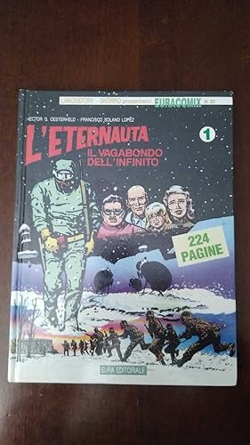 Seller image for L'Eternauta 1 - Il vagabondo dell'infinito for sale by librisaggi
