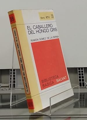 Seller image for El caballero del hongo gris for sale by Librera Dilogo