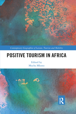 Immagine del venditore per Positive Tourism in Africa (Paperback or Softback) venduto da BargainBookStores