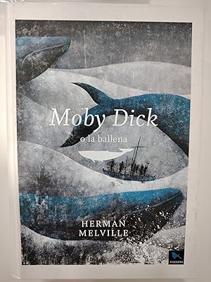 Seller image for Moby Dick o la ballena for sale by Libros nicos