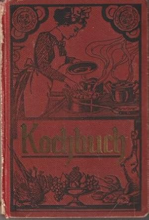 Bild des Verkufers fr Praktisches Kochbuch fr einfache und feine Kche. zum Verkauf von Versandantiquariat Dr. Uwe Hanisch