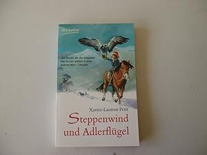 Seller image for Steppenwind und Adlerflgel.Winterabenteuer in der Mongolei. for sale by Antiquariat Glatzel Jrgen Glatzel