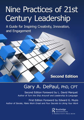 Seller image for Nine Practices of 21st Century Leadership: A Guide for Inspiring Creativity, Innovation, and Engagement (Paperback or Softback) for sale by BargainBookStores
