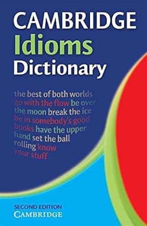 Bild des Verkufers fr Cambridge Idioms Dictionary zum Verkauf von WeBuyBooks