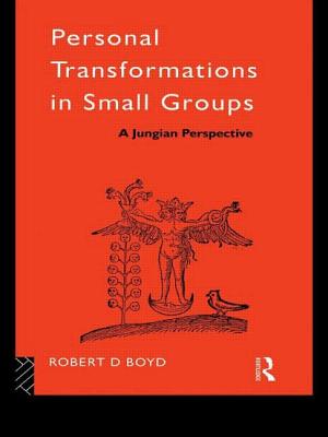 Seller image for Personal Transformations in Small Groups: A Jungian Perspective (Paperback or Softback) for sale by BargainBookStores
