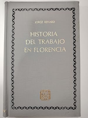 Imagen del vendedor de Historia del trabajo en Florencia a la venta por Libros nicos