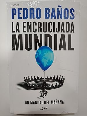 Imagen del vendedor de La encrucijada Mundial a la venta por Libros nicos