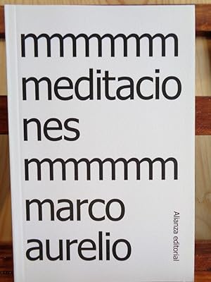 Las MEDITACIONES: Una Nueva Perspectiva – Serenidad Estoica Para Una Vida  Consciente (Spanish Edition)