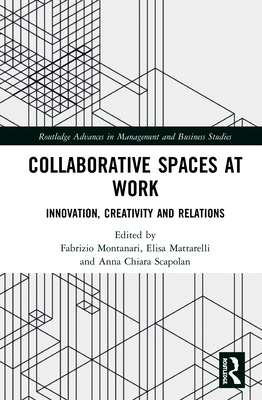 Immagine del venditore per Collaborative Spaces at Work: Innovation, Creativity and Relations (Paperback or Softback) venduto da BargainBookStores