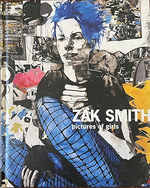 Imagen del vendedor de Zak Smith: Pictures Of Girls a la venta por Reilly Books