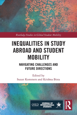 Seller image for Inequalities in Study Abroad and Student Mobility: Navigating Challenges and Future Directions (Paperback or Softback) for sale by BargainBookStores