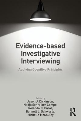 Seller image for Evidence-based Investigative Interviewing: Applying Cognitive Principles (Paperback or Softback) for sale by BargainBookStores