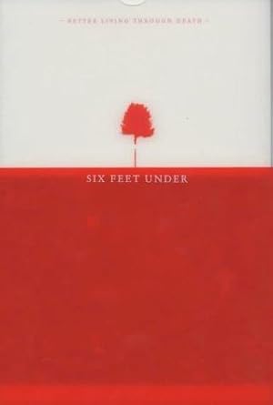 Bild des Verkufers fr Six Feet Under: Better Living Through Death zum Verkauf von WeBuyBooks