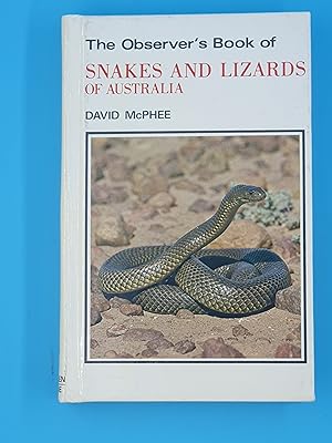 Observer's Book of Snakes and Lizards of Australia, The (Australian Observer's Pocket S.)