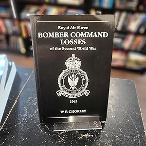Bild des Verkufers fr RAF Bomber Command Losses of the Second World War, Vol. 6: 1945 zum Verkauf von Final Chapter Books