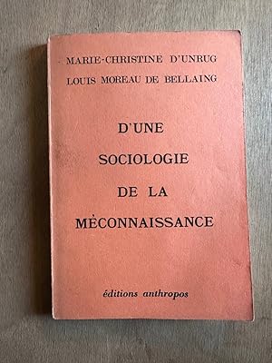 Seller image for D'une sociologie de la mconnaissance for sale by Dmons et Merveilles