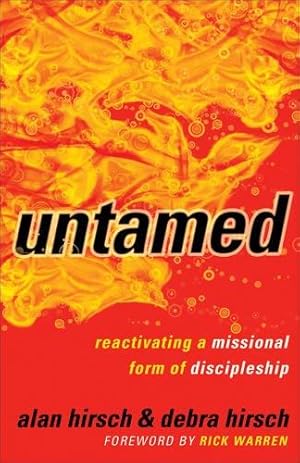 Seller image for Untamed: Reactivating A Missional Form Of Discipleship (Shapevine) for sale by WeBuyBooks