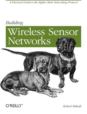 Immagine del venditore per Building Wireless Sensor Networks venduto da WeBuyBooks