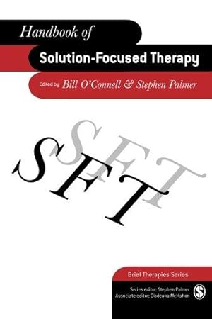 Image du vendeur pour Handbook of Solution-Focused Therapy (Brief Therapies series) mis en vente par WeBuyBooks