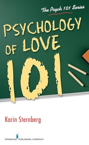Bild des Verkufers fr Psychology of Love 101 zum Verkauf von GreatBookPricesUK
