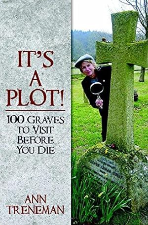 Bild des Verkufers fr Finding the Plot: 100 Graves To Visit Before You Die zum Verkauf von WeBuyBooks