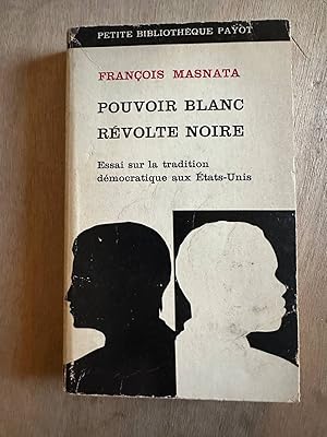 Seller image for Pouvoir blanc rvolte noir for sale by Dmons et Merveilles