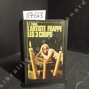 Seller image for L'artiste frappe les 3 coups for sale by Librairie-Bouquinerie Le Pre Pnard