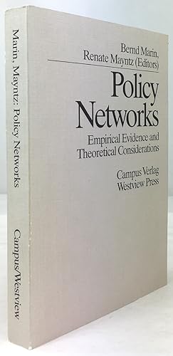 Bild des Verkufers fr Policy Networks. Empirical Evidence and Theoretical Considerations. zum Verkauf von Antiquariat Heiner Henke