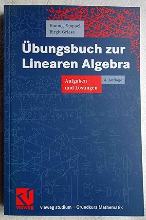 Seller image for bungsbuch zur linearen Algebra : Aufgaben und Lsungen for sale by VersandAntiquariat Claus Sydow